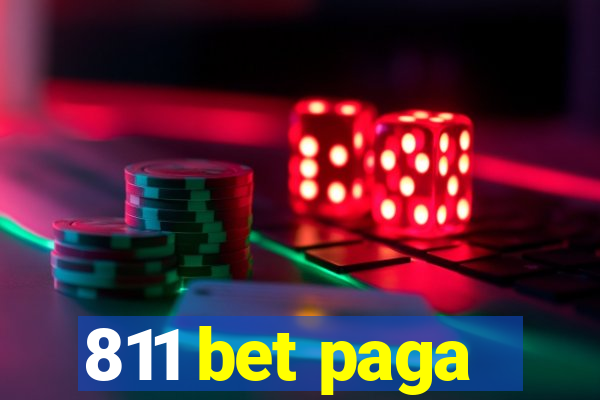 811 bet paga